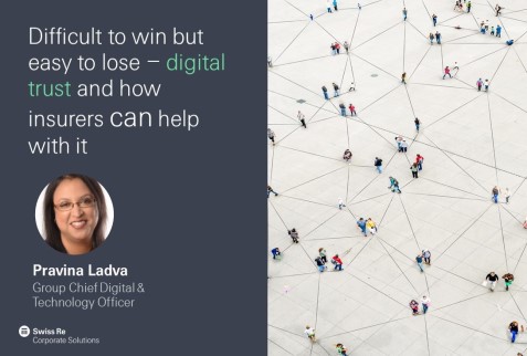 Digital trust - blog Pravina Ladva: how insurers can help with it (swissre.com)