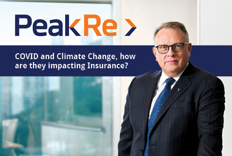 Peak Re: Covid and Climate Change, How are they Impacting Insurance?