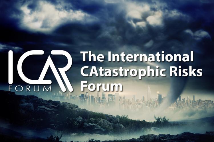 ICAR Forum – International Catastrophic Risks Forum 2018 