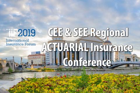CEE & SEE Regional ACTUARIAL Insurance Conference 2019