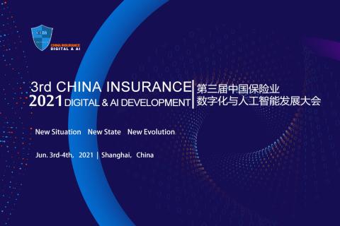 3rd China Insurance Digital & AI Development 2021