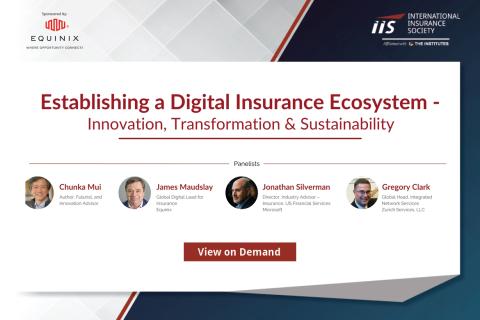 Establishing a Digital Insurance Ecosystem - Innovation, Transformation & Sustainability