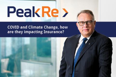 Peak Re: Covid and Climate Change, How are they Impacting Insurance?